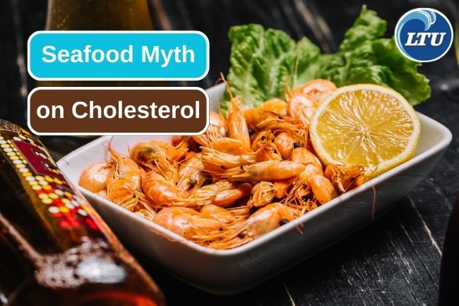 The Truth Behind High Cholesterol in Seafood